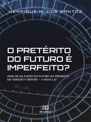 cover image of O pretérito do futuro é imperfeito?